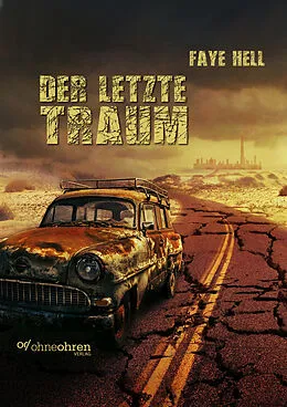 E-Book (epub) Der letzte Traum von Faye Hell