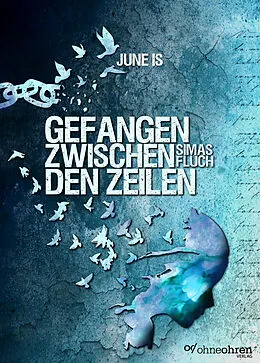 E-Book (epub) Gefangen zwischen den Zeilen von June Is