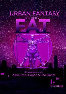 E-Book (epub) Urban Fantasy Going Fat von Alex Prum, Amalia Zeichnerin, Akn-Hayat Doan