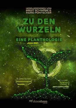 E-Book (epub) Zu den Wurzeln von Sabine Frambach, An Brenach, Dominique Goreßen