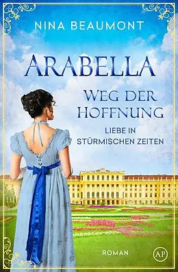 E-Book (epub) Arabella, Weg der Hoffnung von Nina Beaumont