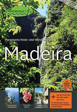 Kartonierter Einband Maremonto Reise- und Wanderführer: Madeira von Krake Martin