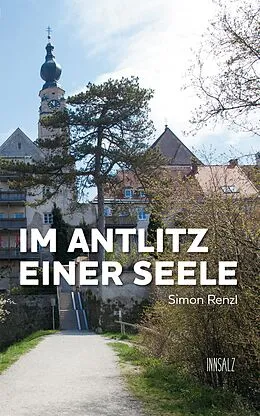 E-Book (epub) Im Antlitz einer Seele von Simon Renzl