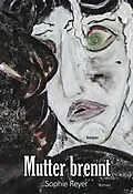E-Book (epub) Mutter brennt von Sophie Reyer