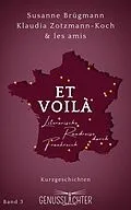 E-Book (epub) Et Voilà von Susanne Brügmann, Klaudia Zotzmann-Koch, Oliver Baier