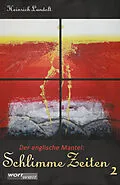 E-Book (epub) SCHLIMME ZEITEN 2 von Heinrich Landolt