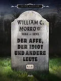 E-Book (epub) Die Auferstehung der kleinen Wang Tai von William Chambers Morrow