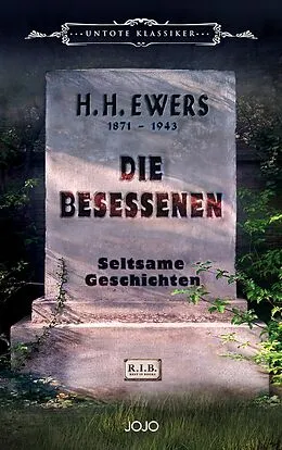 E-Book (epub) Die Besessenen von Hanns Heinz Ewers