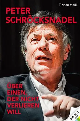 E-Book (epub) Peter Schröcksnadel von Florian Madl