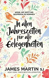 Fester Einband In allen Jahreszeiten, für alle Gelegenheiten von James Martin