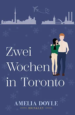 E-Book (epub) Zwei Wochen in Toronto von Doyle Amelia