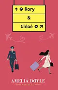 E-Book (epub) Rory &amp; Chloé von Amelia Doyle