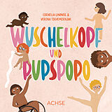 Pappband Wuschelkopf und Pupspopo von Cornelia Lindner, Verena Tschemernjak