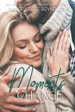 E-Book (epub) Moments of change von Aurora Rose Reynolds
