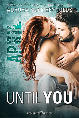 E-Book (epub) Until You: April von Aurora Rose Reynolds