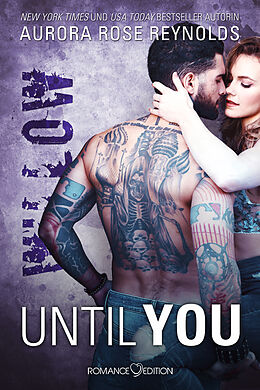 E-Book (epub) Until You: Willow von Aurora Rose Reynolds