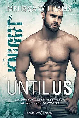 E-Book (epub) Until Us: Knight von Melissa Williams