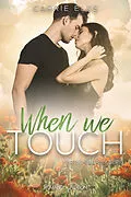 E-Book (epub) When we touch von Carrie Elks