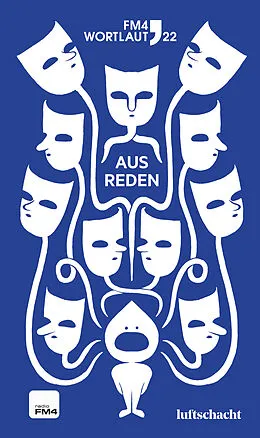 E-Book (epub) FM4 Wortlaut 22. Ausreden von Eva Burmeister, Ines Frieda Försterling, Clemens Kogler