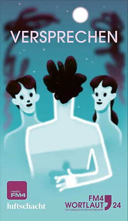 E-Book (epub) FM4 Wortlaut 24. Versprechen von Mirandolina Babunashvill, Marlene Fleißig, Nina Heller