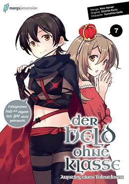 E-Book (epub) Der Held ohne Klasse 7 von Nanae Akio, Kuzu Shichio, Ueda Yumehito