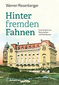 E-Book (epub) Hinter fremden Fahnen von Werner Rosenberger