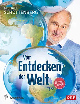 E-Book (epub) Vom Entdecken der Welt von Michael Schottenberg