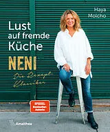 E-Book (epub) Lust auf fremde Küche von Haya Molcho