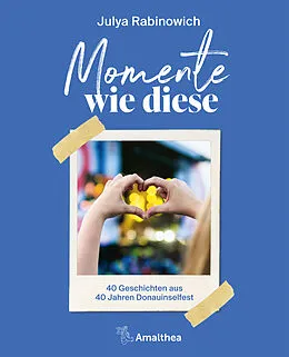 E-Book (epub) Momente wie diese von Julya Rabinowich