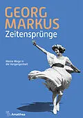 E-Book (epub) Zeitensprünge von Georg Markus