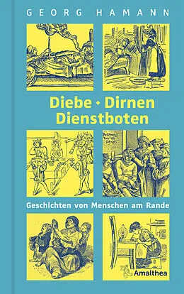 E-Book (epub) Diebe, Dirnen, Dienstboten von Georg Hamann