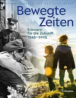 E-Book (epub) Bewegte Zeiten. 1945-2025 von 