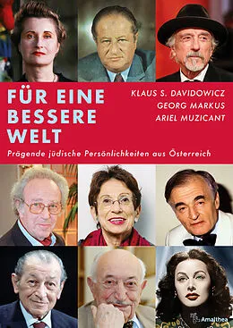 E-Book (epub) Für eine bessere Welt von Klaus S. Davidowicz, Georg Markus, Ariel Muzicant