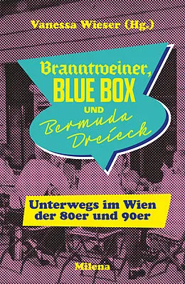 E-Book (epub) BRANNTWEINER, BLUE BOX UND BERMUDA DREIECK von Hans Platzgumer, Christopher Just, Christian Schachinger
