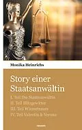 E-Book (epub) Story einer Staatsanwältin von Monika Heinrichs