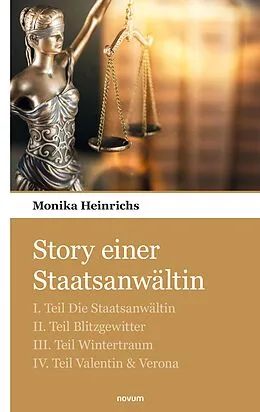 E-Book (epub) Story einer Staatsanwältin von Monika Heinrichs