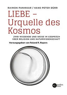 E-Book (epub) Liebe - Urquelle des Kosmos von 