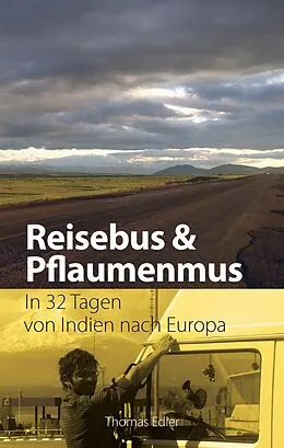E-Book (epub) Reisebus und Pflaumenmus von Thomas Edler