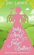 Kartonierter Einband (Kt) Lady Avery and the False Butler von Laporte