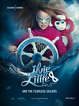 E-Book (epub) Ilvie Little and the Fearless Sailors von Susanne Stemmer