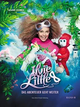 E-Book (epub) Ilvie Little - Das Abenteuer geht weiter von Susanne Stemmer