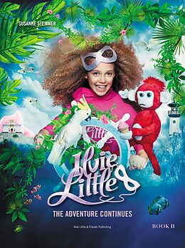 E-Book (epub) Ilvie Little - The Adventure Continues von Susanne Stemmer, Linda Gaus