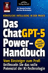 Kartonierter Einband Das ChatGPT Powerhandbuch von Roman Fessler, Martina Brakemeier