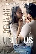 E-Book (epub) Until Us: Delilah von Harlow Layne