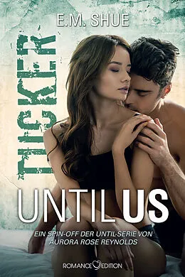 E-Book (epub) Until Us: Tucker von E.M. Shue