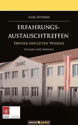 E-Book (epub) ERFAHRUNGSAUSTAUSCHTREFFEN von Karl Seyfried