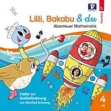Audio CD (CD/SACD) Lilli, Bakabu & du von Manfred Schweng