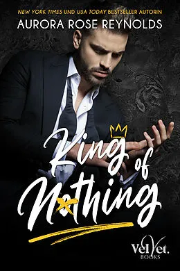 E-Book (epub) King Of Nothing von Aurora Rose Reynolds