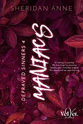 E-Book (epub) Depraved Sinners 4 - Maniacs von Sheridan Anne
