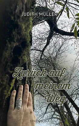 E-Book (epub) Zurück auf meinem Weg von Judith Müller